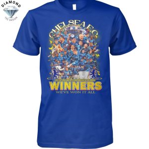 Chelsea FC 2024-25 UEFA Conference League Winners We ve Won It All Unisex T-Shirt