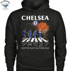 Chelsea Keep The Blue Flag Flying High Signature Unisex T-Shirt