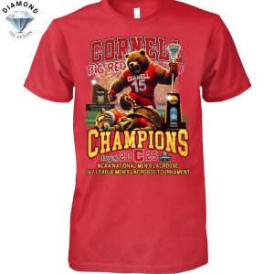 Cornell Big Red Champions 2025 NCAA National Mens Lacrosse Ivy League Mens Lacrosse Tournamet Unisex T-Shirt