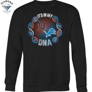 Detroit Tigers x Detroit Lions Its My DNA Unisex T-Shirt