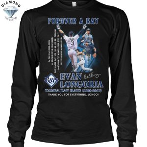 Forever A Ray Evan Longoria Tampa Bay Rays 2008-2017 Signature Thank You For The Memories Unisex T-Shirt