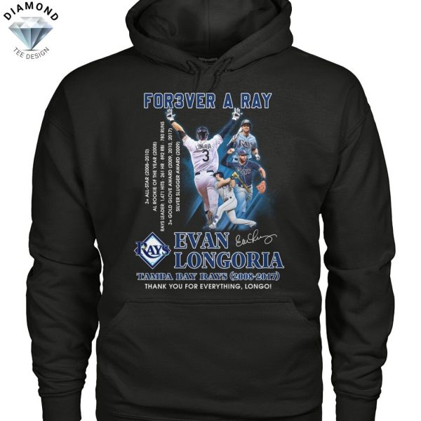 Forever A Ray Evan Longoria Tampa Bay Rays 2008-2017 Signature Thank You For The Memories Unisex T-Shirt