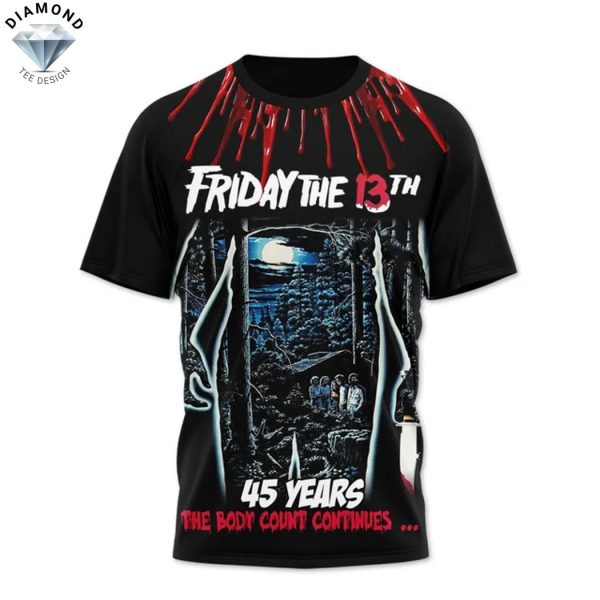 Friday The 13th 45 Years The Body Count Continutes 3D T-Shirt