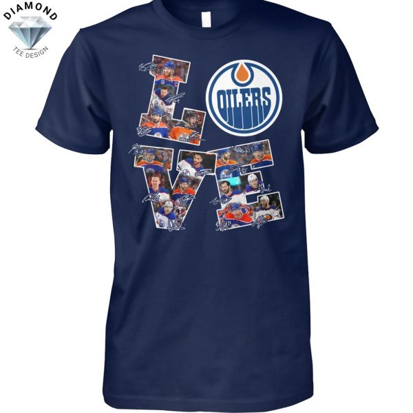 Love Edmonton Oilers Signature Unisex T-Shirt