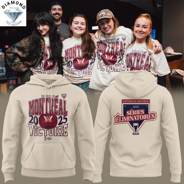Montreal Victoire 2025 Series Eliminatoires Hoodie