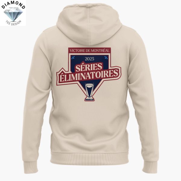 Montreal Victoire 2025 Series Eliminatoires Hoodie
