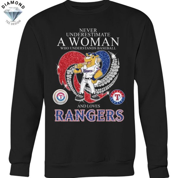 Never Underestimate A Woman Who Understands Baseball And Loves Texas Rangers Unisex T-Shirt