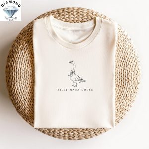 One Silly Goose Mom Design Shirt