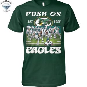 Push On Philadelphia Eagles Unisex T-Shirt