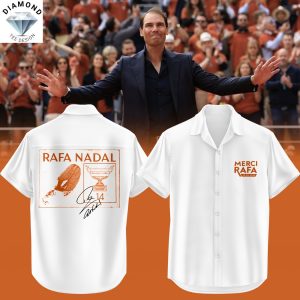 Rafael Nadal Merci Rafa 25-05-2025 Signature Hawaiian Shirt