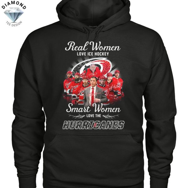 Real Women Love Ice Hockey Smart Women Love The Carolina Hurricanes Signature Unisex T-Shirt