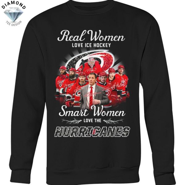 Real Women Love Ice Hockey Smart Women Love The Carolina Hurricanes Signature Unisex T-Shirt