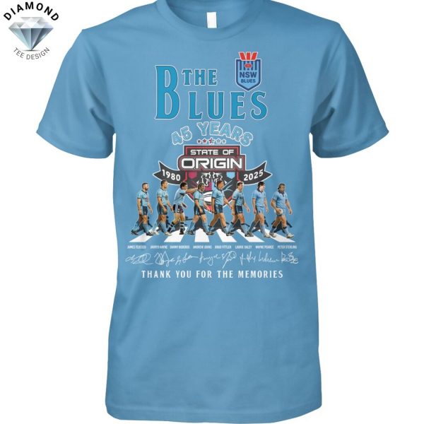 The New South Wales Blues 45 Years 1980-2025 Signature Thank You For The Memories Unisex T-Shirt