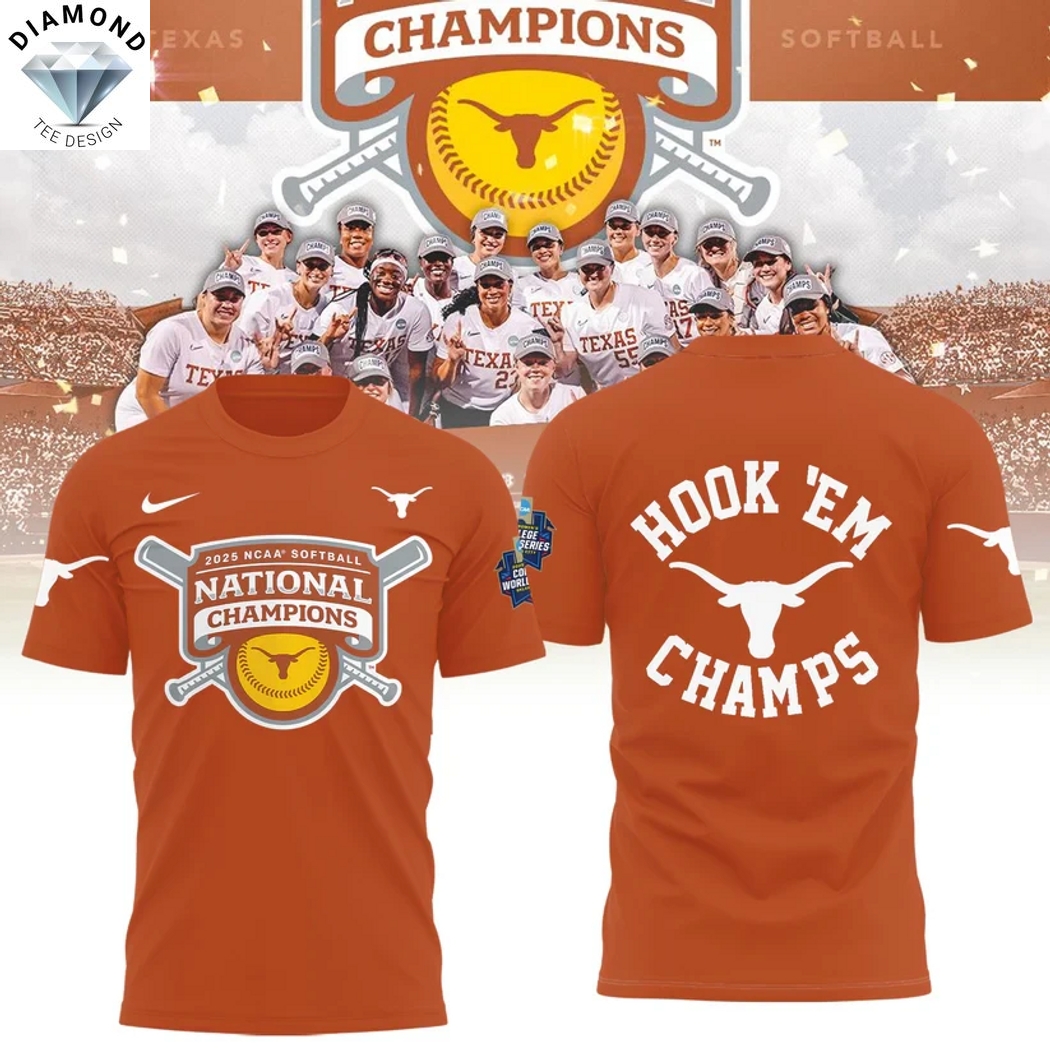 2025 NCAA Division Softball National Champions Texas Longhorns Hook Em Champs 3D T-Shirt 2025 NCAA Division Softball National Champions Texas Longhorns Hook Em Champs 3D T-Shirt