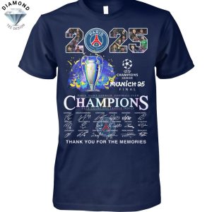 2025 Paris Saint-Germain Champions UEFA League Signature Thank You For The Memories Unisex T-Shirt