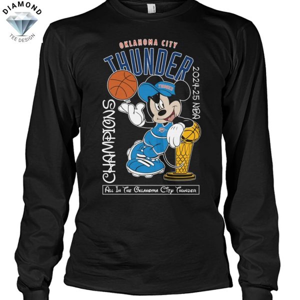 All in The Oklahoma City Thunder Champions 2024-2015 Unisex T-Shirt