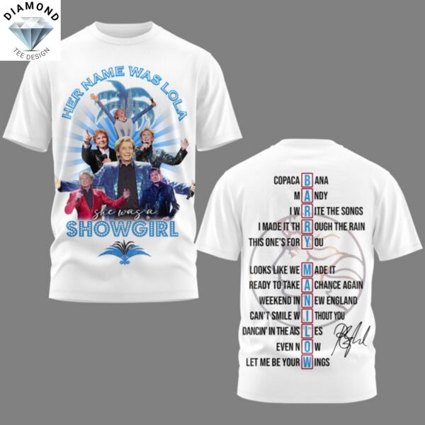 Barry Manilow Her Name Was Lola 3D T-Shirt