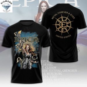 Epica Metal Forever & Ever United States 3D T-Shirt
