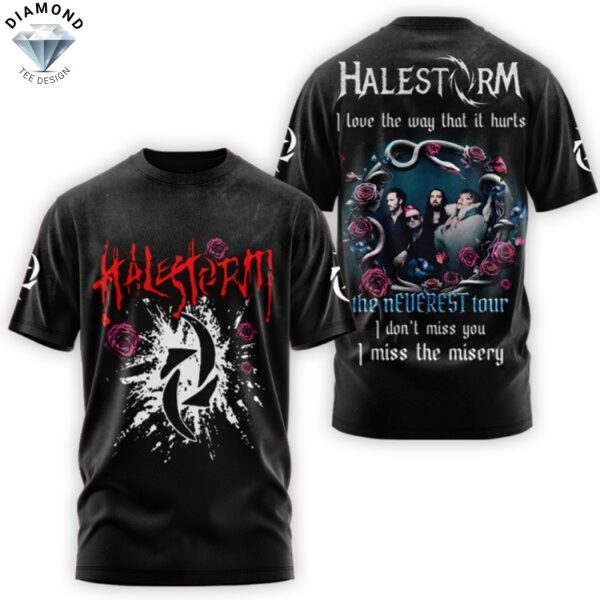 Halestorm The Neverest Tour I Dont Miss You I Miss The Misery 3D T-Shirt
