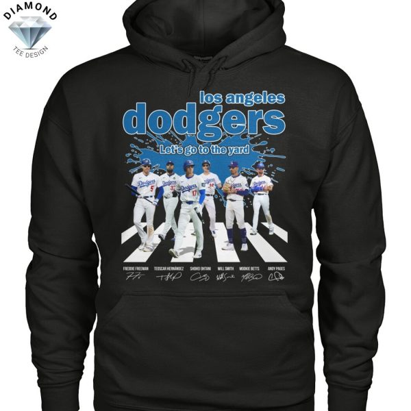 Los Angeles Dodgers Lets Go To The Yard Signature Unisex T-Shirt