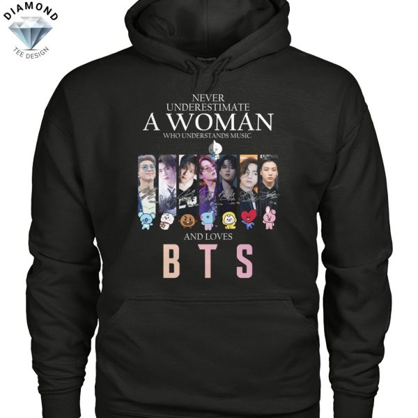 Never Underestimate A Woman Who Understands Music And Loves BTS Signature Unisex T-Shirt