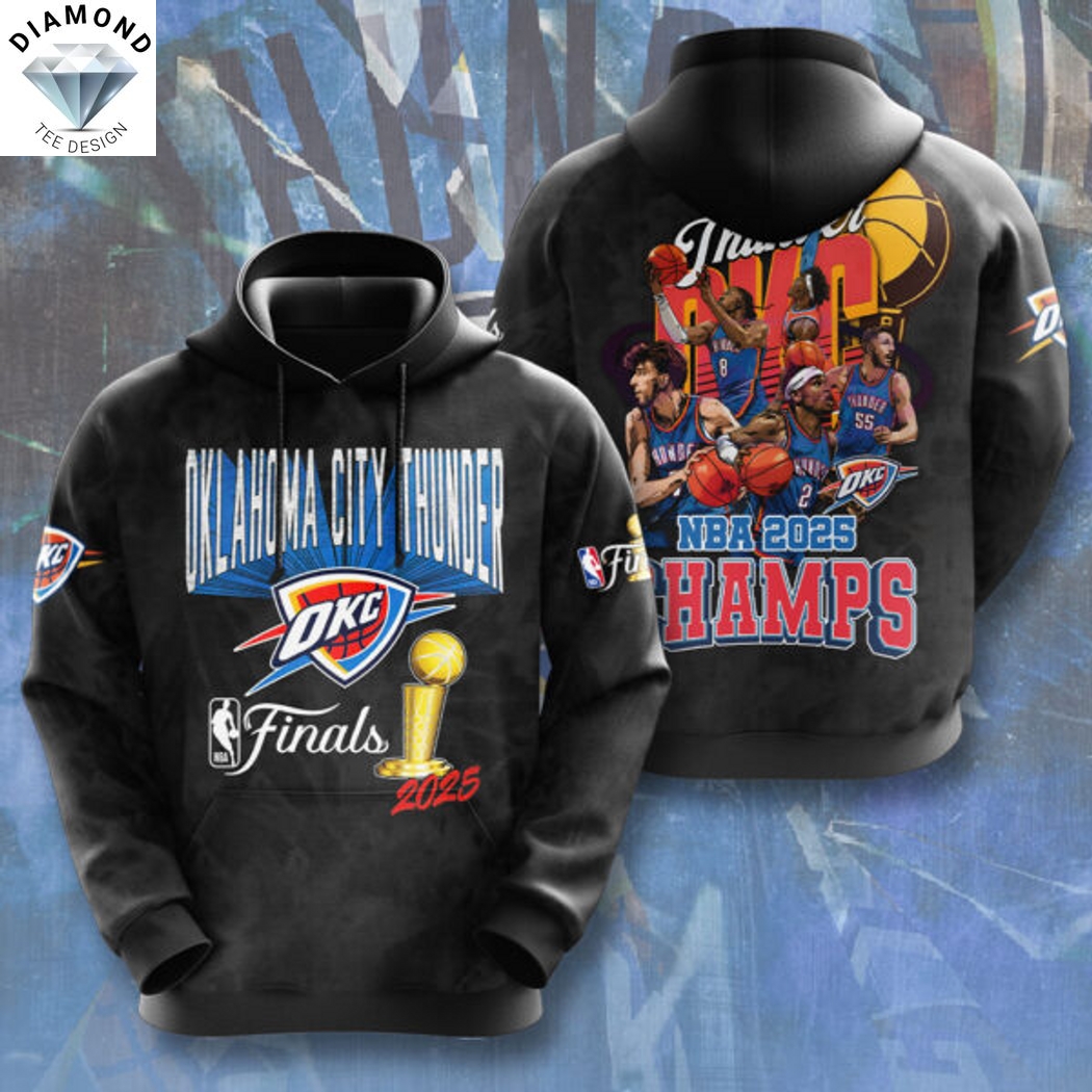 Oklahoma City Thunder Finals NBA 2025 Champs Hoodie Oklahoma City Thunder Finals NBA 2025 Champs Hoodie