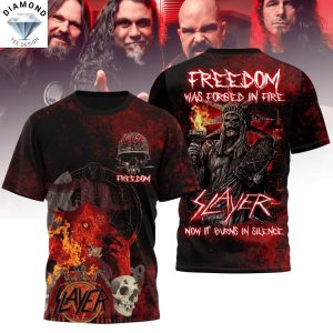 Slayer Freedom Was Forged In Fire Now It Burns In Silence 3D T-Shirt