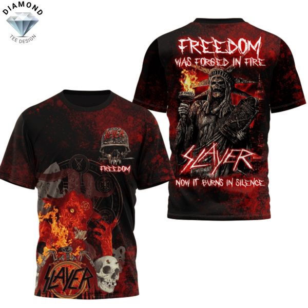 Slayer Freedom Was Forged In Fire Now It Burns In Silence 3D T-Shirt