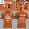 Texas Longhorns Softball Women College World Series 2025 Champions 3D T-Shirt