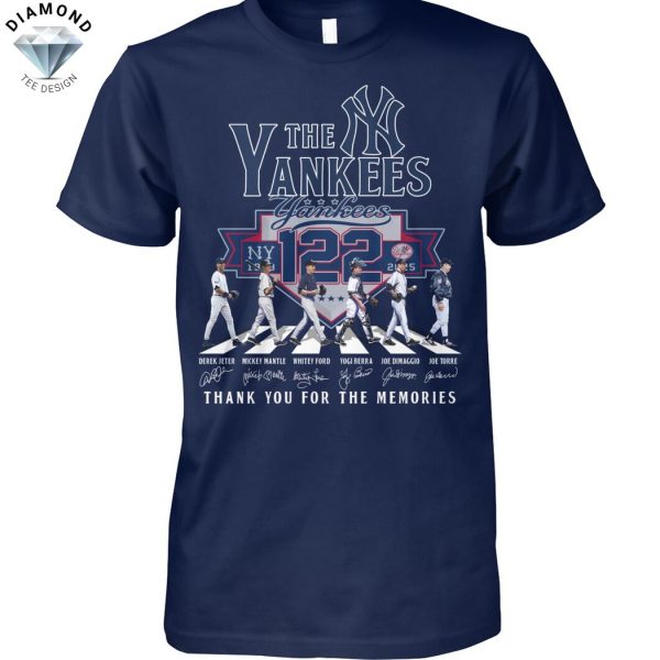 The New York Yankees 122 Seasons Signature Thank You For The Memories Unisex T-Shirt