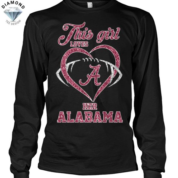 This Girl Loves Her Alabama Crimson Tide Unisex T-Shirt
