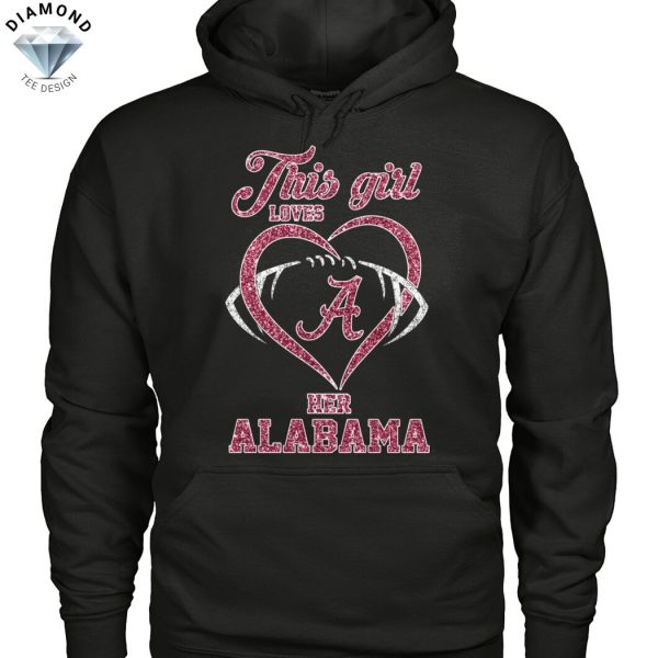 This Girl Loves Her Alabama Crimson Tide Unisex T-Shirt