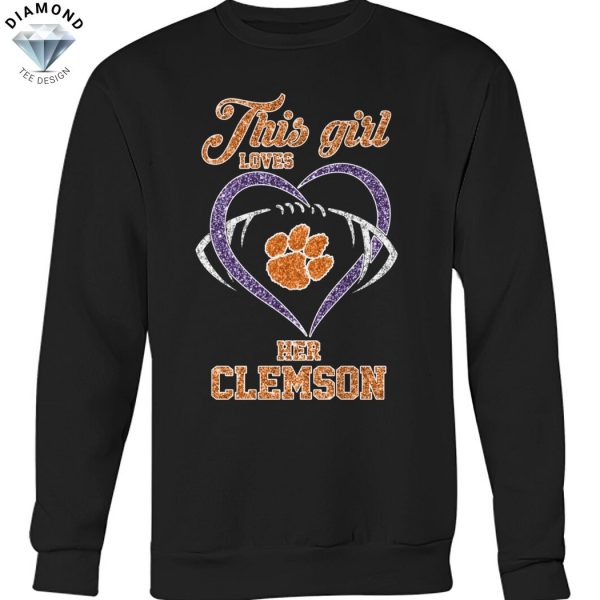 This Girl Loves Her Clemson Tigers Unisex T-Shirt