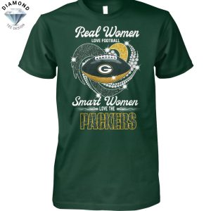 Real Women Love Football Smart Women Love The Green Bay Packers Unisex T-Shirt