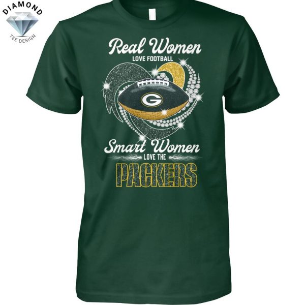 Real Women Love Football Smart Women Love The Green Bay Packers Unisex T-Shirt